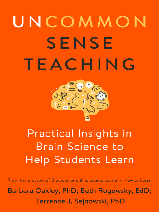 Title details for Uncommon Sense Teaching by Barbara Oakley, PhD - Wait list